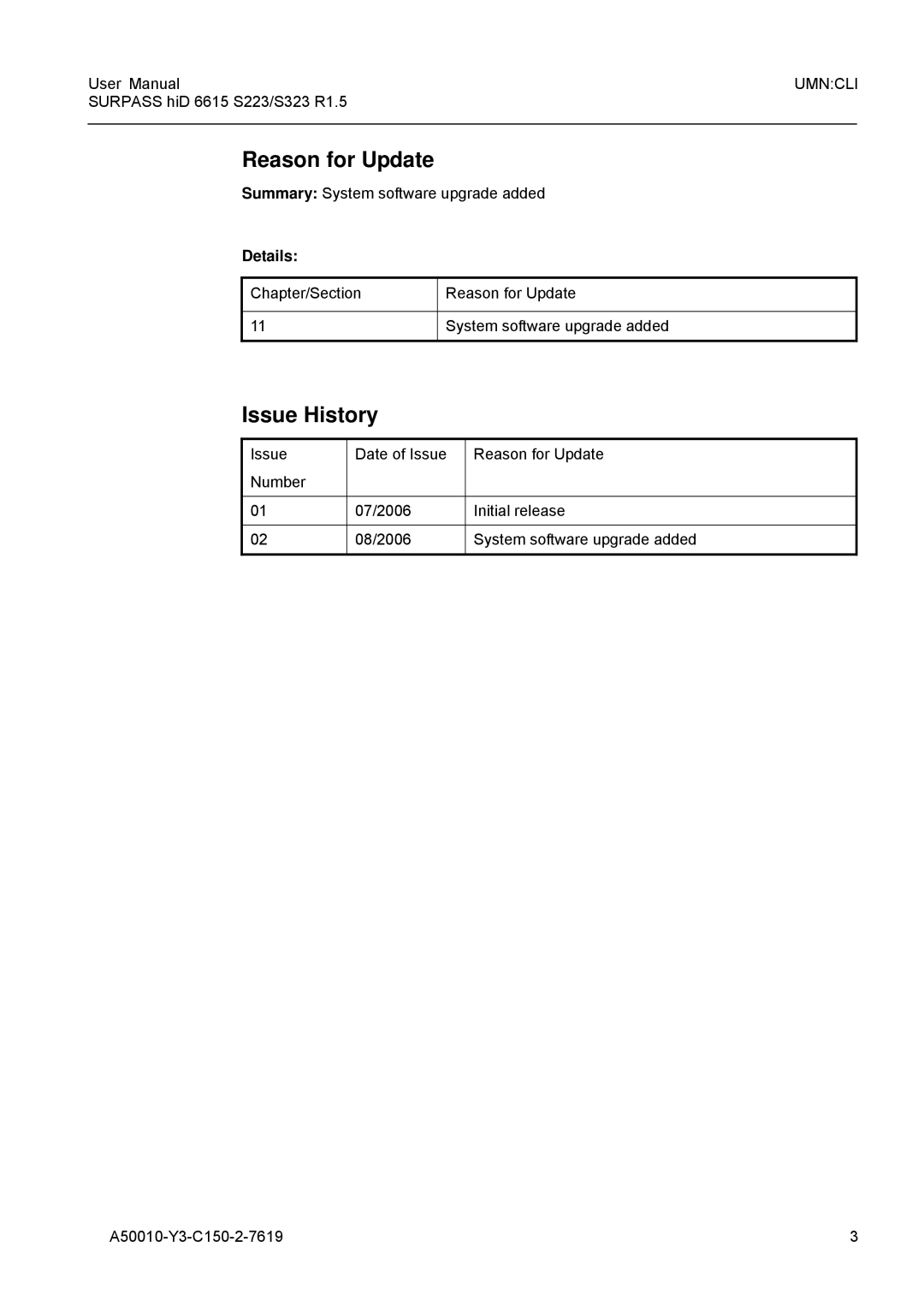 Siemens S223, S323 user manual Reason for Update, Issue History, Summary System software upgrade added, Details 