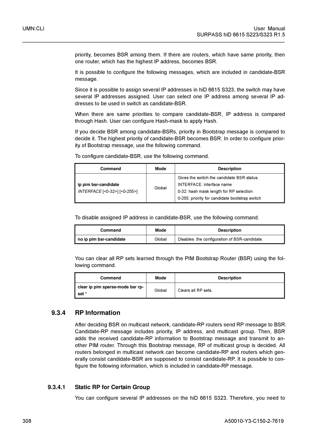 Siemens S323, S223 RP Information, Static RP for Certain Group, Ip pim bsr-candidate, Global Clears all RP sets Set 