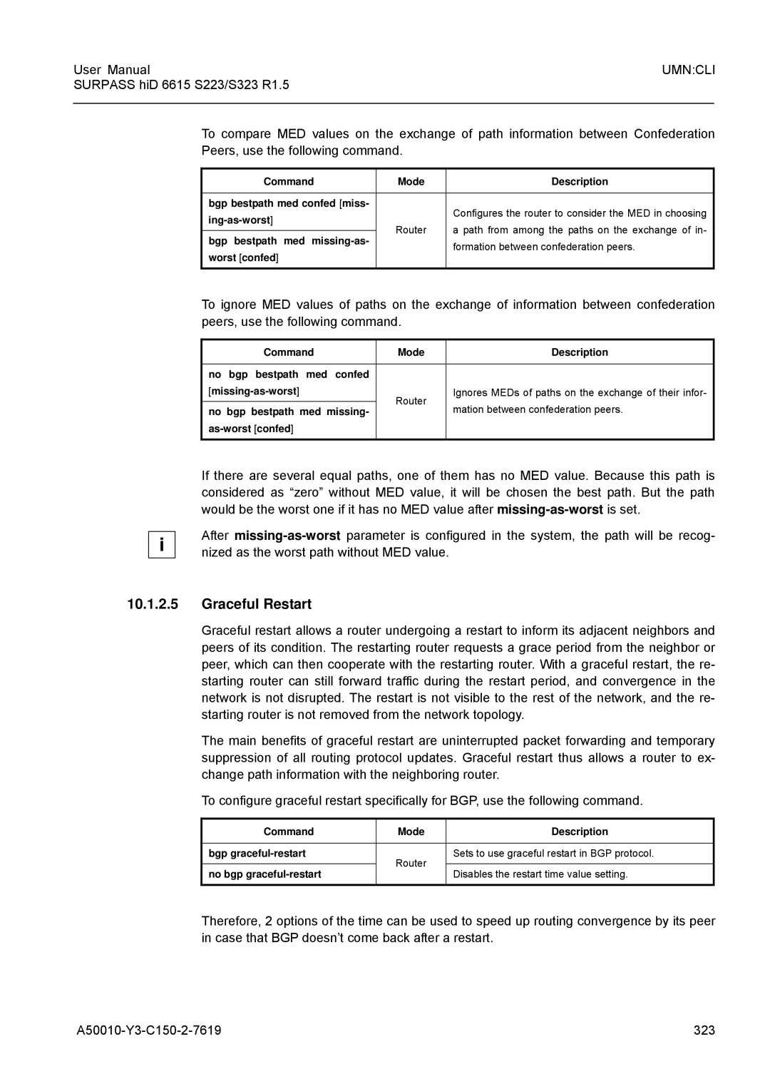 Siemens S223, S323 user manual Graceful Restart, Configures the router to consider the MED in choosing 