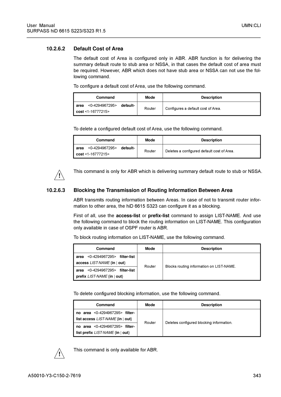 Siemens S223, S323 user manual Default Cost of Area, Area 0-4294967295filter-list access LIST-NAMEin out 