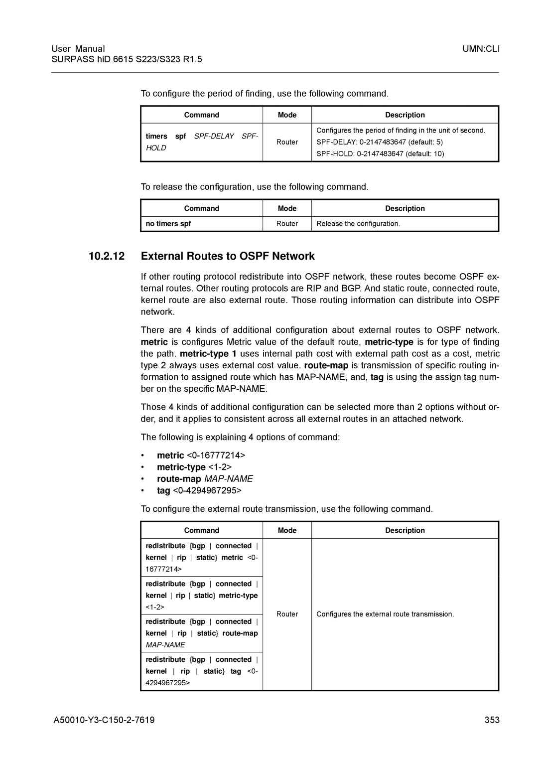 Siemens S223, S323 user manual External Routes to Ospf Network, Metric-type Route-map MAP-NAME, A50010-Y3-C150-2-7619 353 