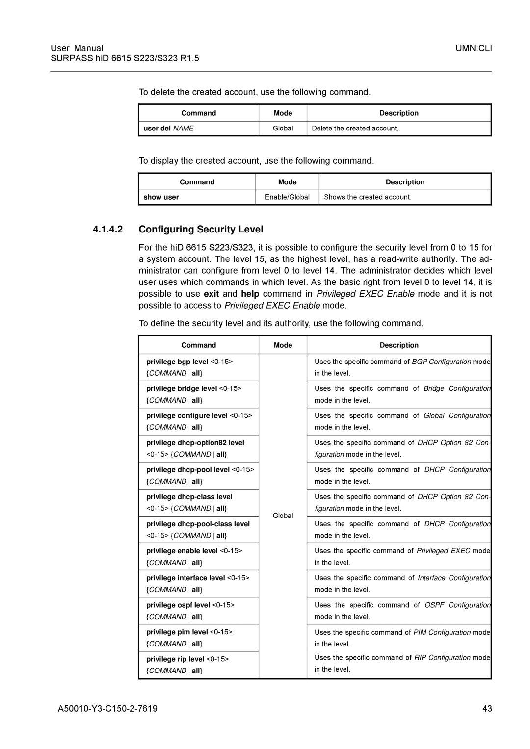 Siemens S223, S323 user manual Configuring Security Level, To display the created account, use the following command 