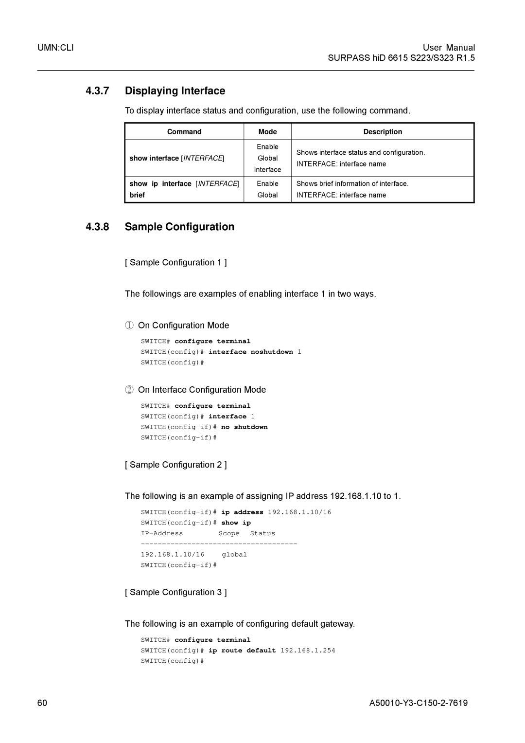 Siemens S323, S223 user manual Displaying Interface, ② On Interface Configuration Mode, Show interface Interface, Brief 