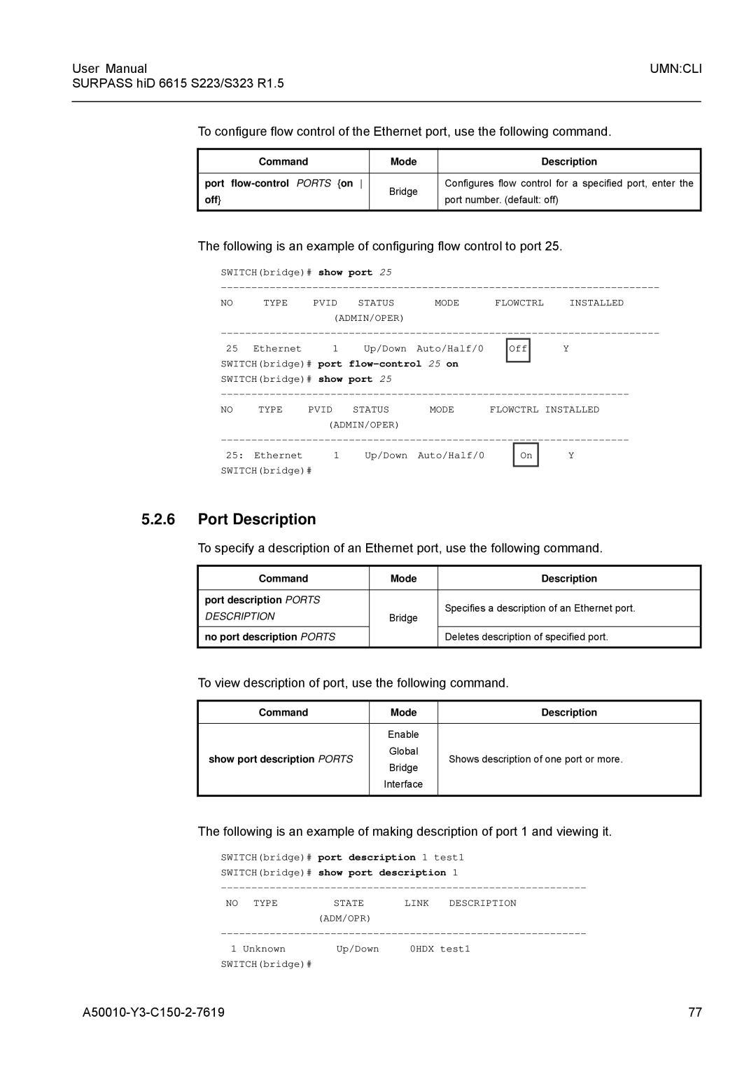 Siemens S223, S323 user manual Port Description, Following is an example of configuring flow control to port 