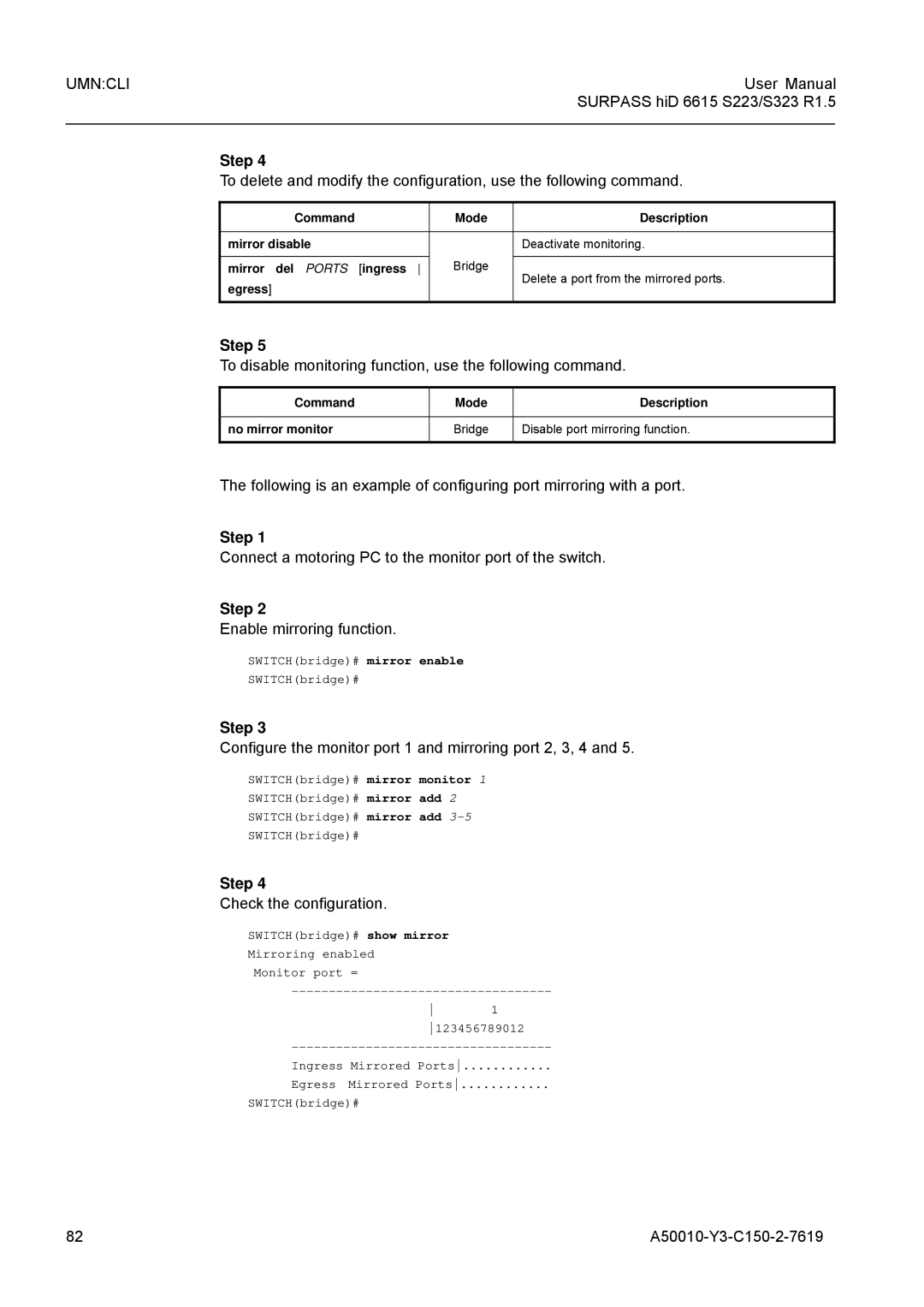 Siemens S323 To disable monitoring function, use the following command, Enable mirroring function, Check the configuration 