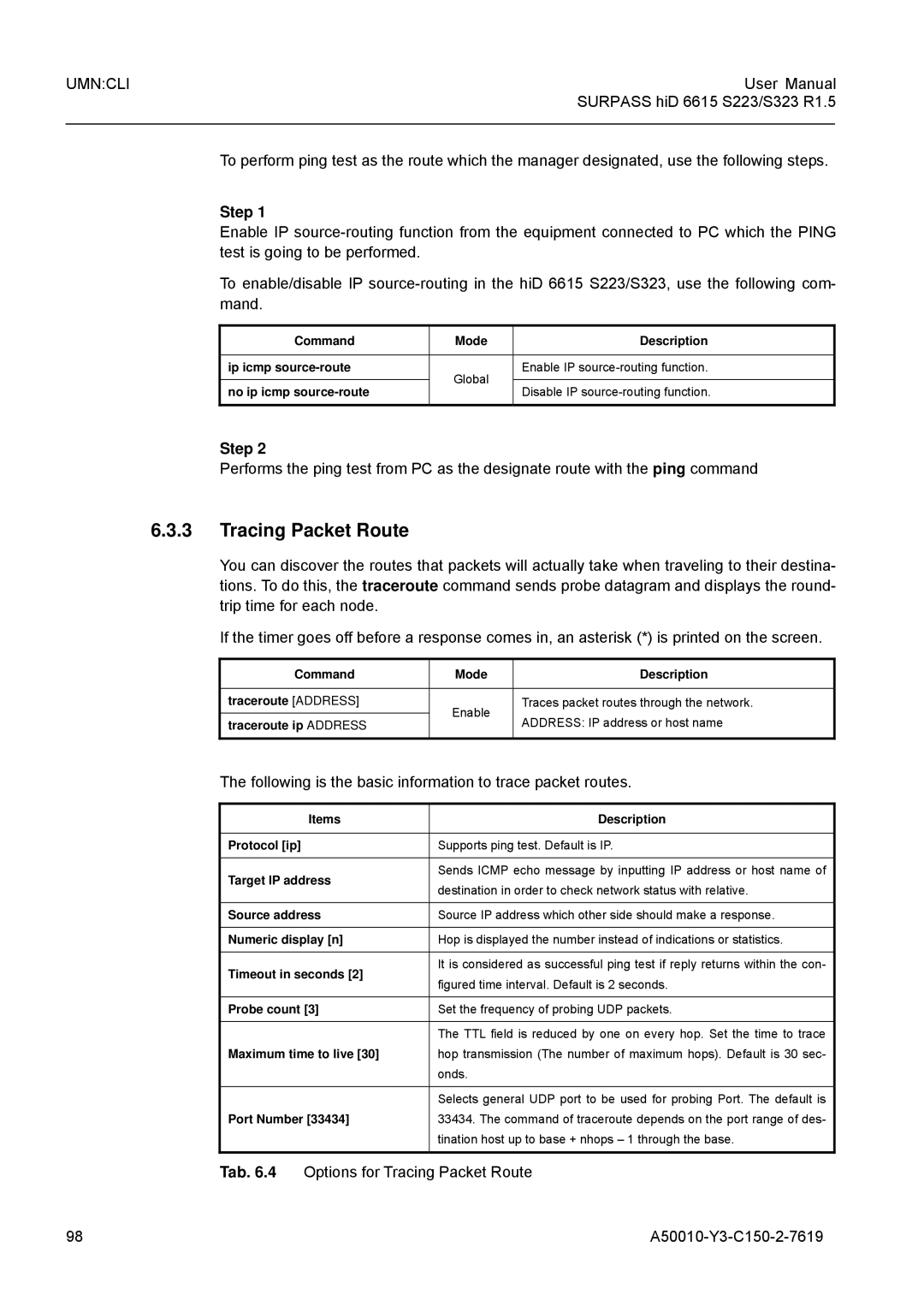 Siemens S323, S223 user manual Tracing Packet Route, Following is the basic information to trace packet routes 