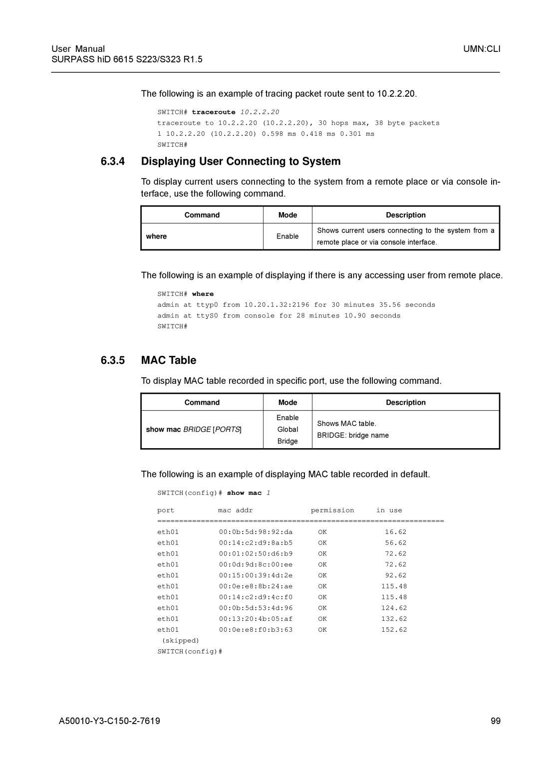 Siemens S223, S323 user manual Displaying User Connecting to System, MAC Table, SWITCH# traceroute 