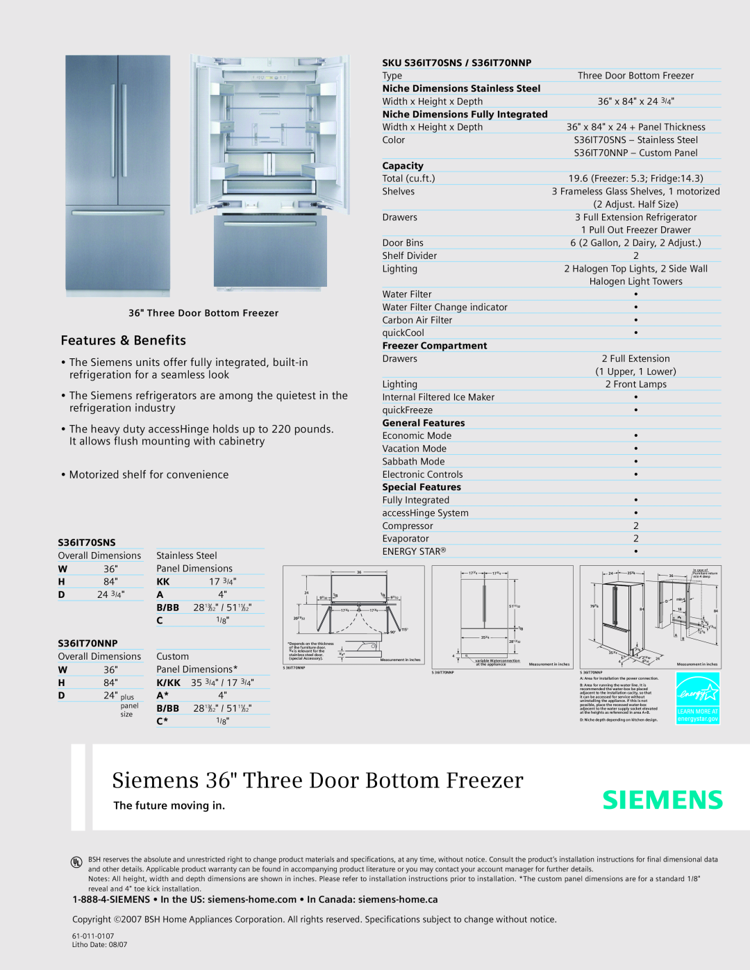 Siemens S36IT70SNS specifications Siemens 36 Three Door Bottom Freezer, Features & Benefits, The future moving in 