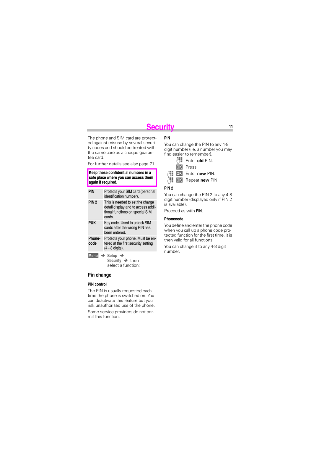 Siemens S45 manual Security11, Pin change, Setup Î, Security Î WKHQ 