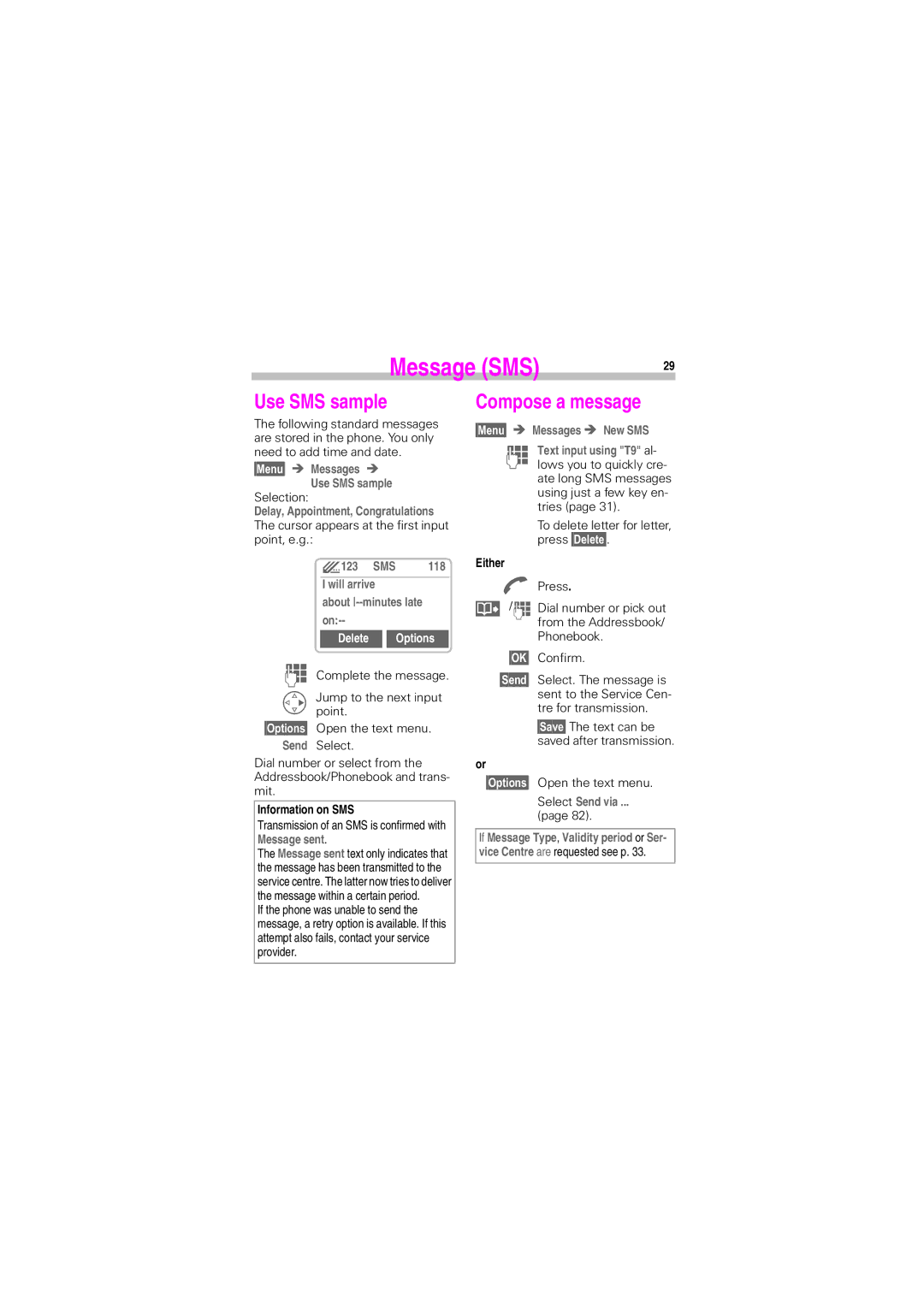 Siemens S45 manual Use SMS sample, Compose a message, Delete Options 