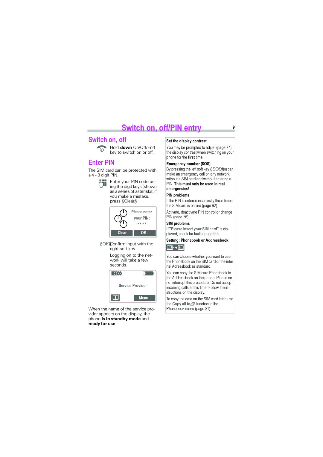 Siemens S45i manual Switch on, off/PIN entry 