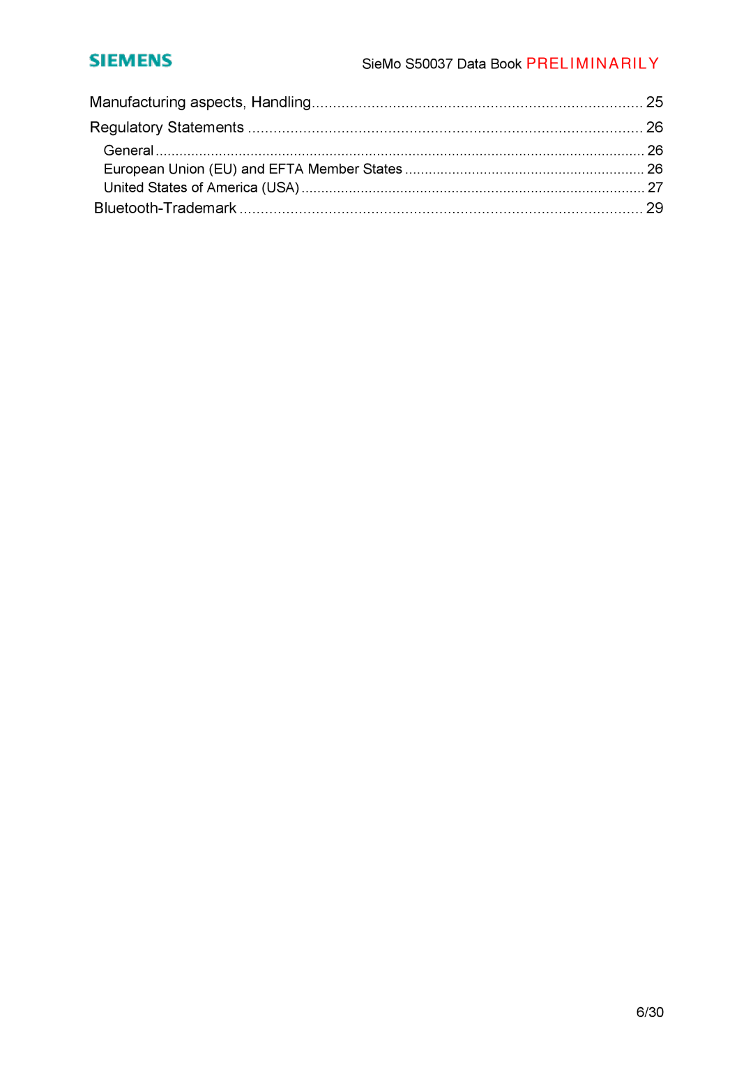 Siemens S50037 manual Manufacturing aspects, Handling Regulatory Statements, Bluetooth-Trademark 