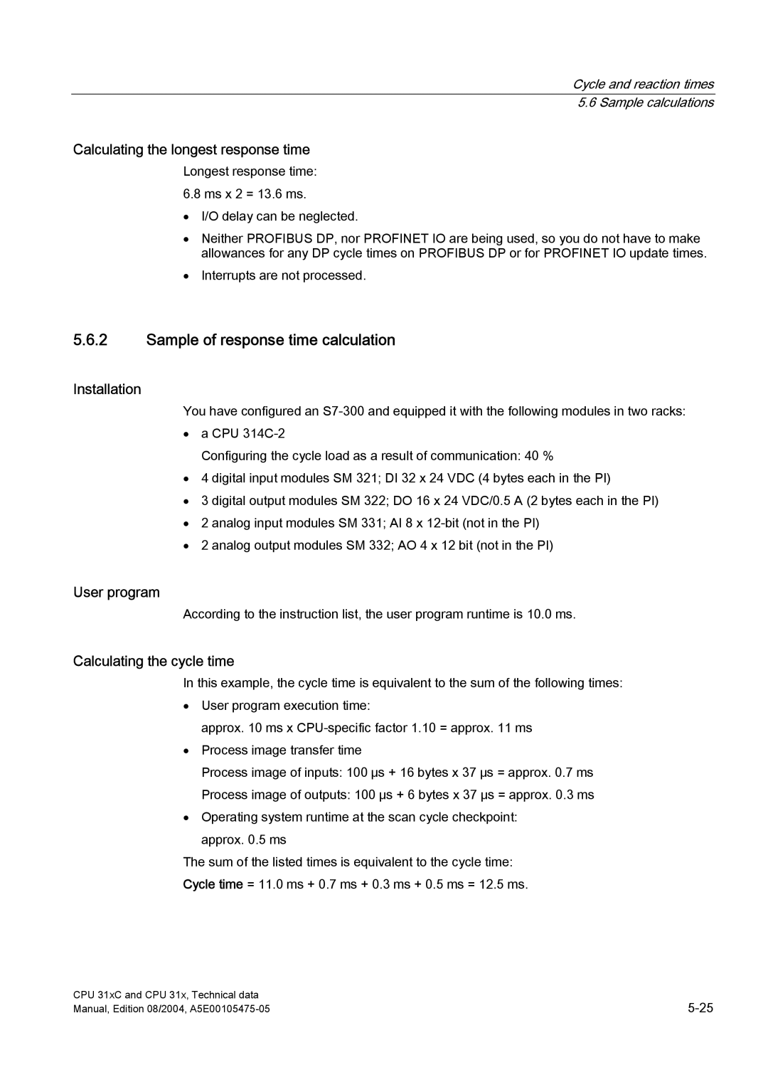 Siemens S7-300 appendix Sample of response time calculation, Calculating the longest response time 