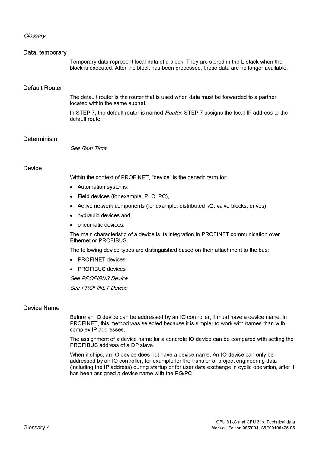 Siemens S7-300 appendix Data, temporary, Default Router, Determinism, Device Name 