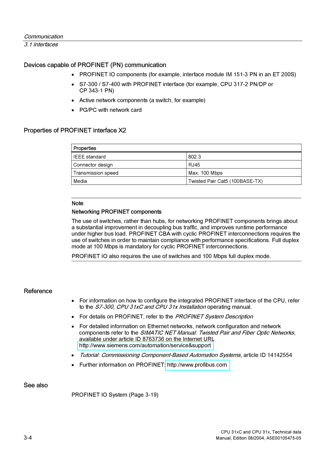 Siemens S7-300 appendix Devices capable of Profinet PN communication, Properties of Profinet interface, See also 