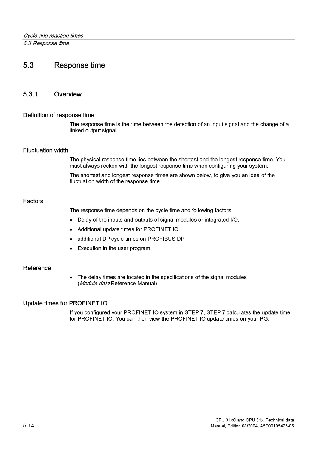 Siemens S7-300 Response time, Definition of response time, Fluctuation width, Factors, Update times for Profinet IO 