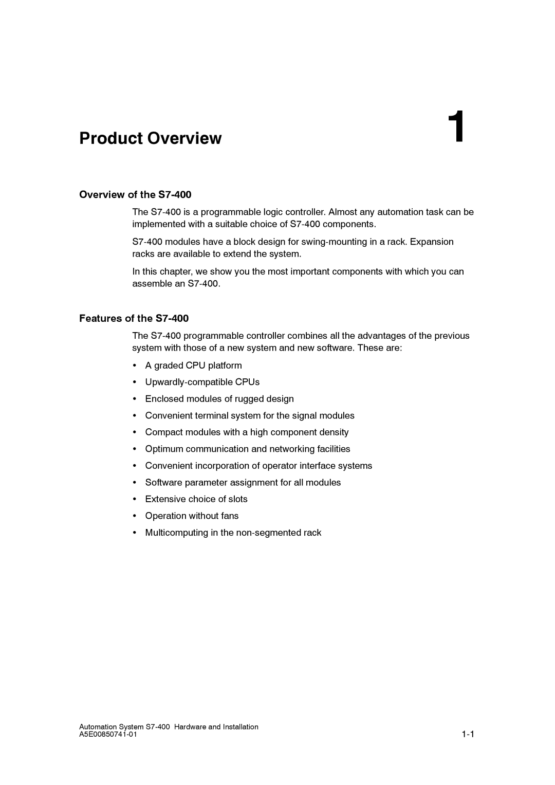 Siemens installation manual Overview of the S7-400, Features of the S7-400 