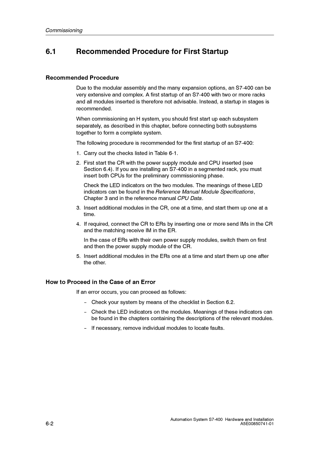 Siemens S7-400 installation manual Recommended Procedure for First Startup, How to Proceed in the Case of an Error 