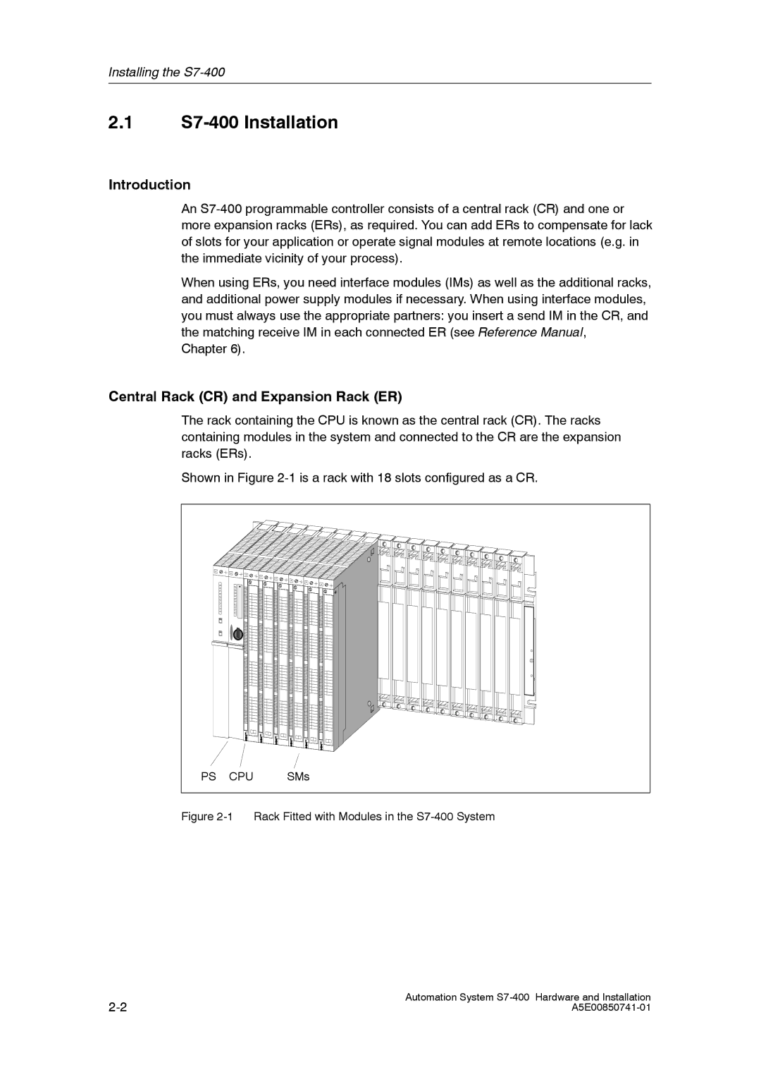 Siemens installation manual S7-400 Installation, Introduction, Central Rack CR and Expansion Rack ER 