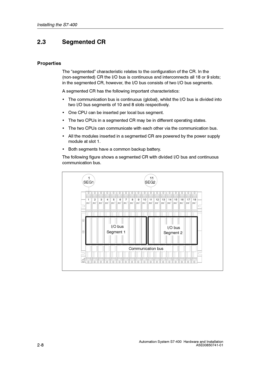 Siemens S7-400 installation manual Segmented CR, Properties 