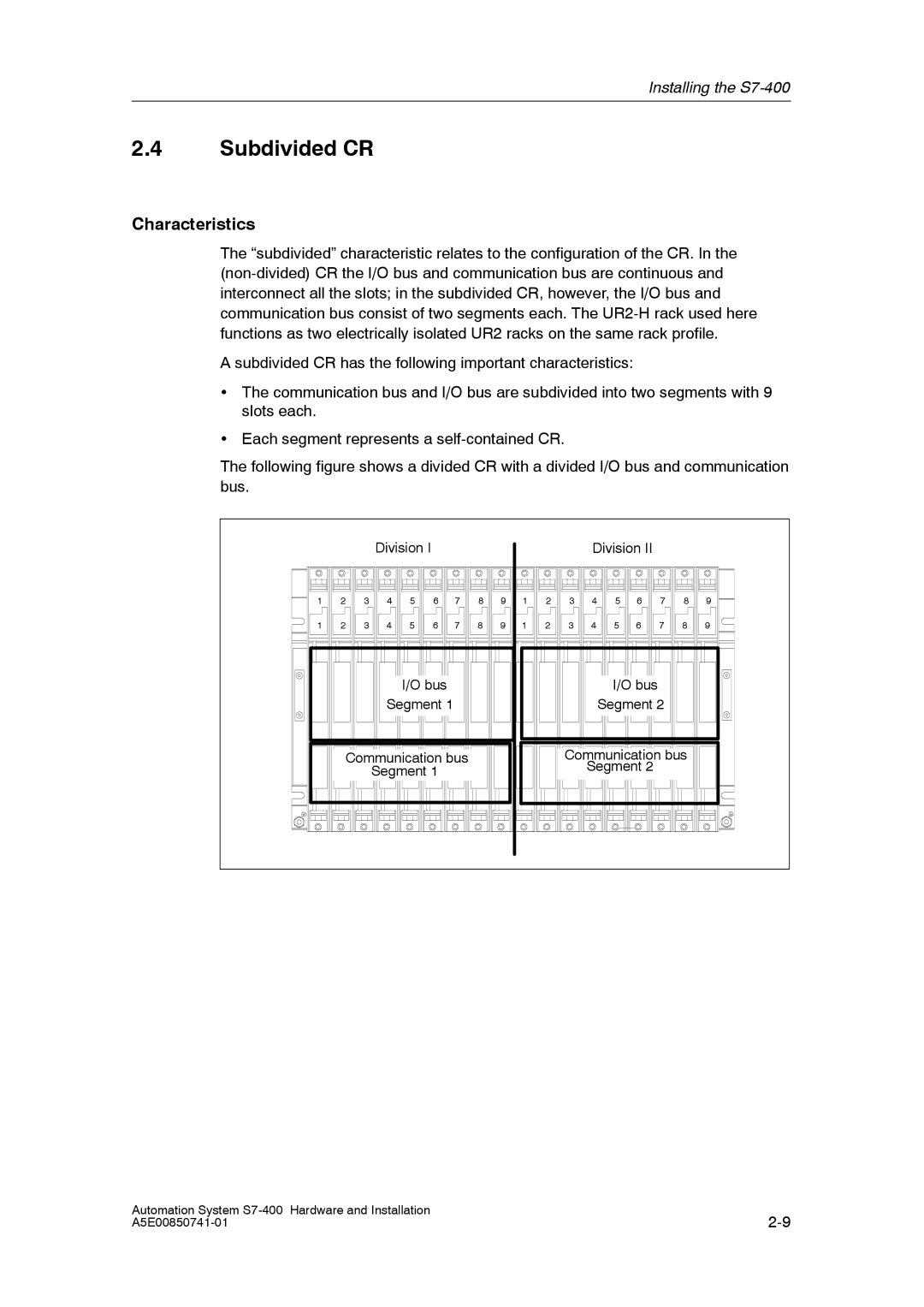 Siemens S7-400 installation manual Subdivided CR, Characteristics 