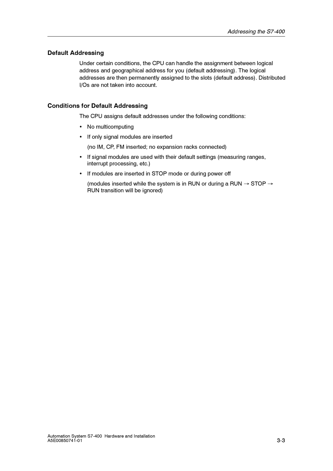 Siemens S7-400 installation manual Conditions for Default Addressing 