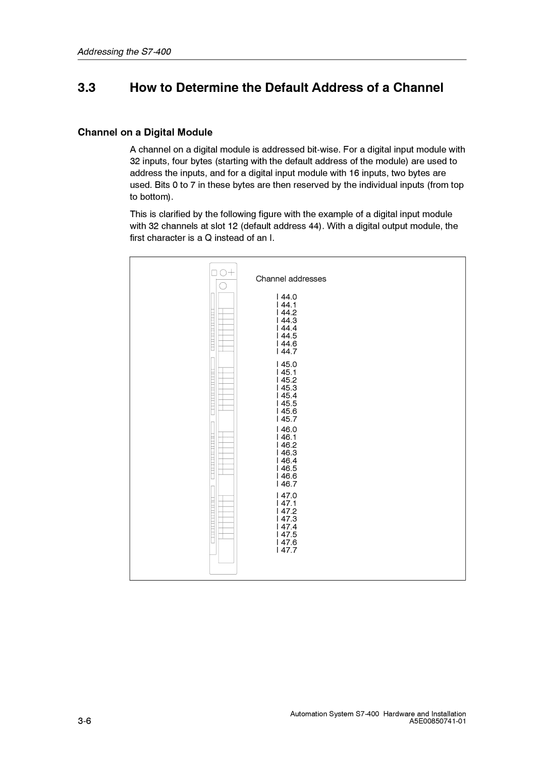 Siemens S7-400 installation manual How to Determine the Default Address of a Channel, Channel on a Digital Module 