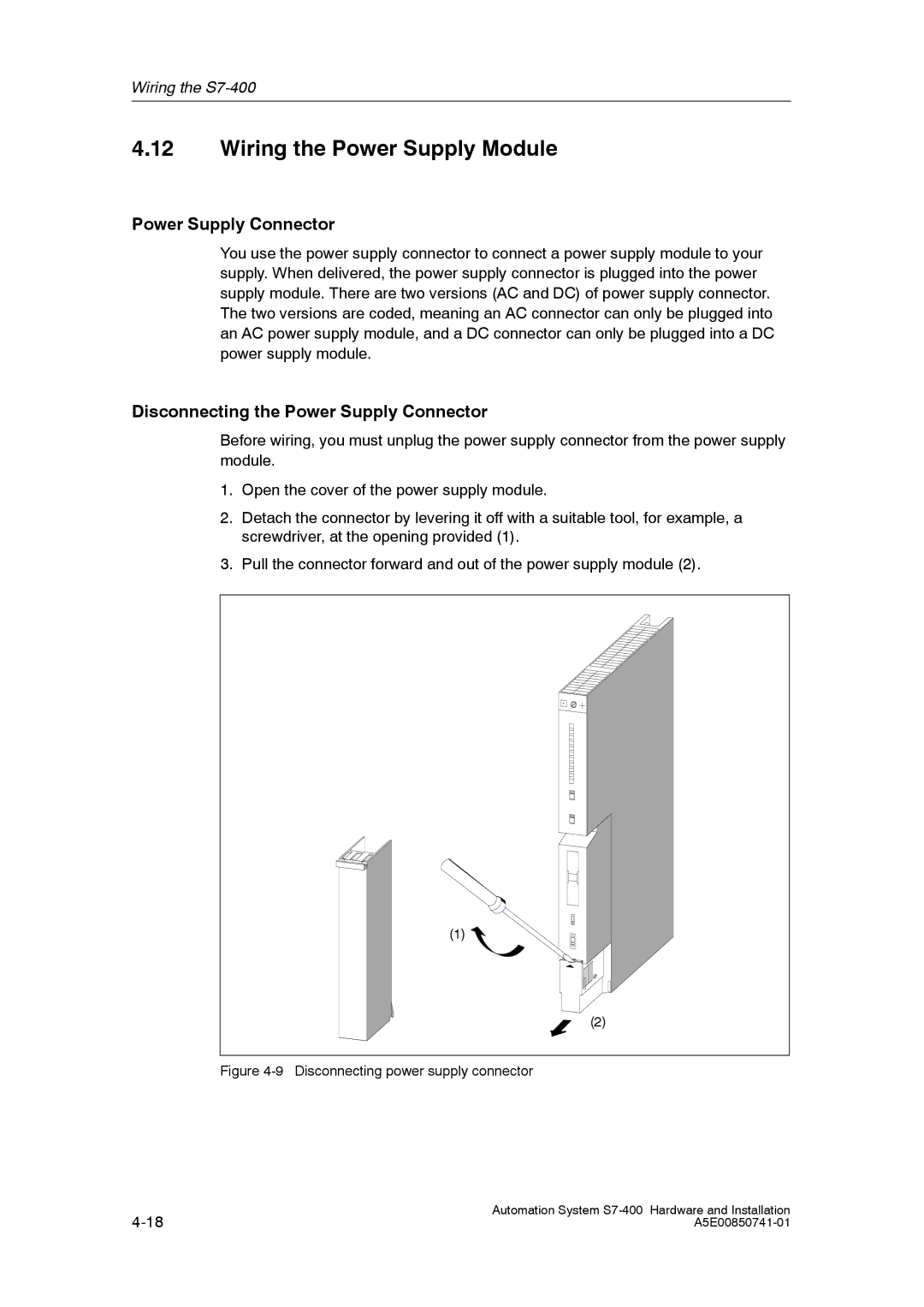 Siemens S7-400 installation manual Wiring the Power Supply Module, Disconnecting the Power Supply Connector 