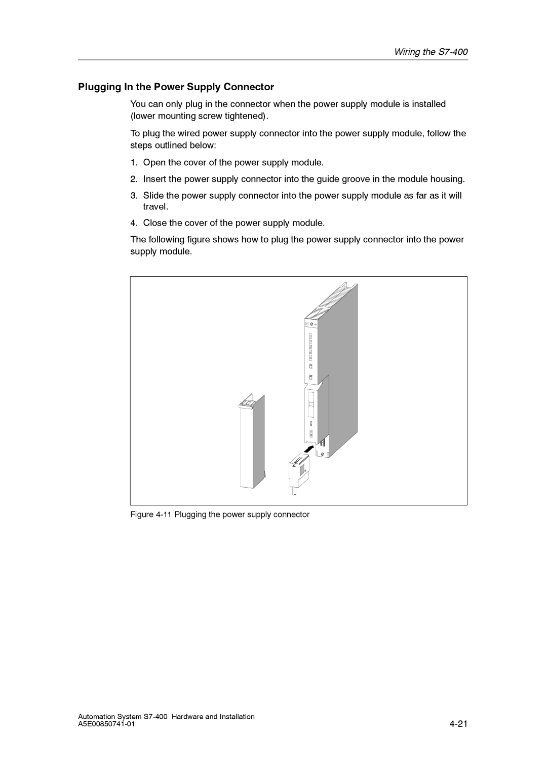 Siemens S7-400 installation manual Plugging In the Power Supply Connector, Plugging the power supply connector 