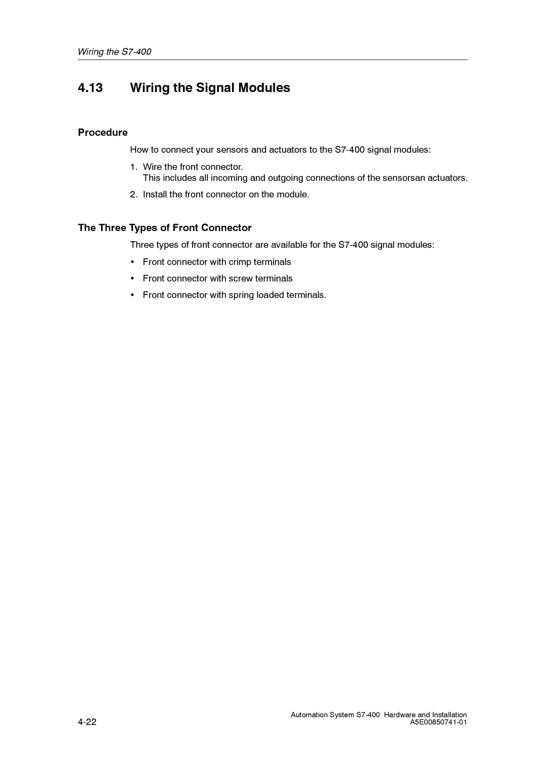 Siemens S7-400 installation manual Wiring the Signal Modules, Three Types of Front Connector 