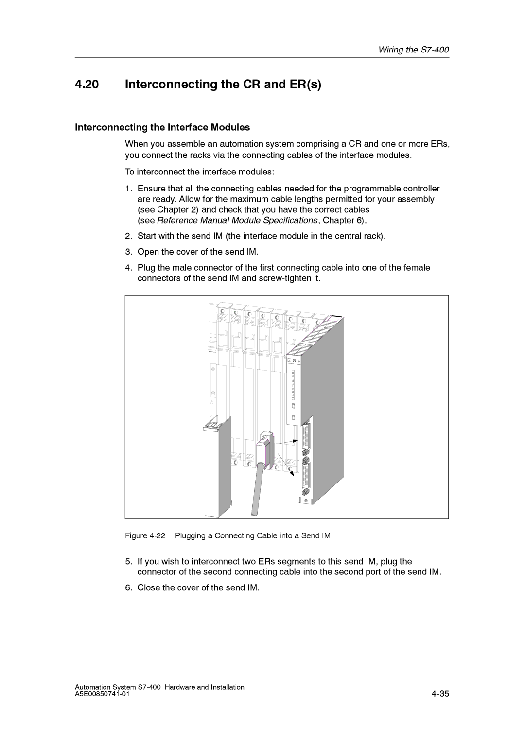 Siemens S7-400 installation manual Interconnecting the CR and ERs, Interconnecting the Interface Modules 