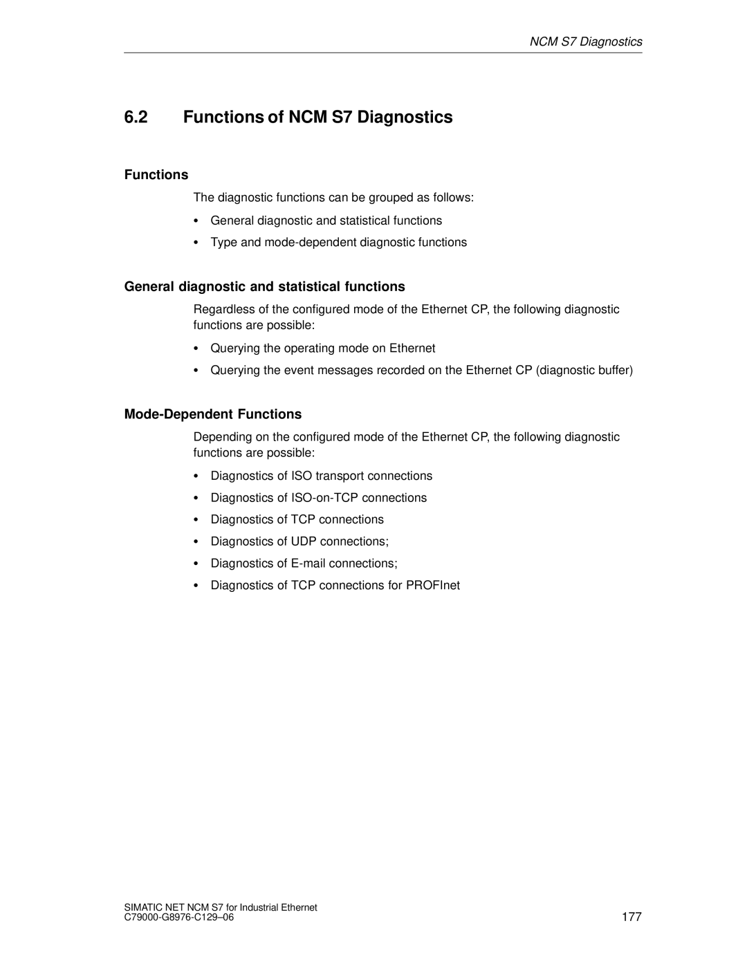 Siemens appendix Functions of NCM S7 Diagnostics, General diagnostic and statistical functions, Mode-Dependent Functions 