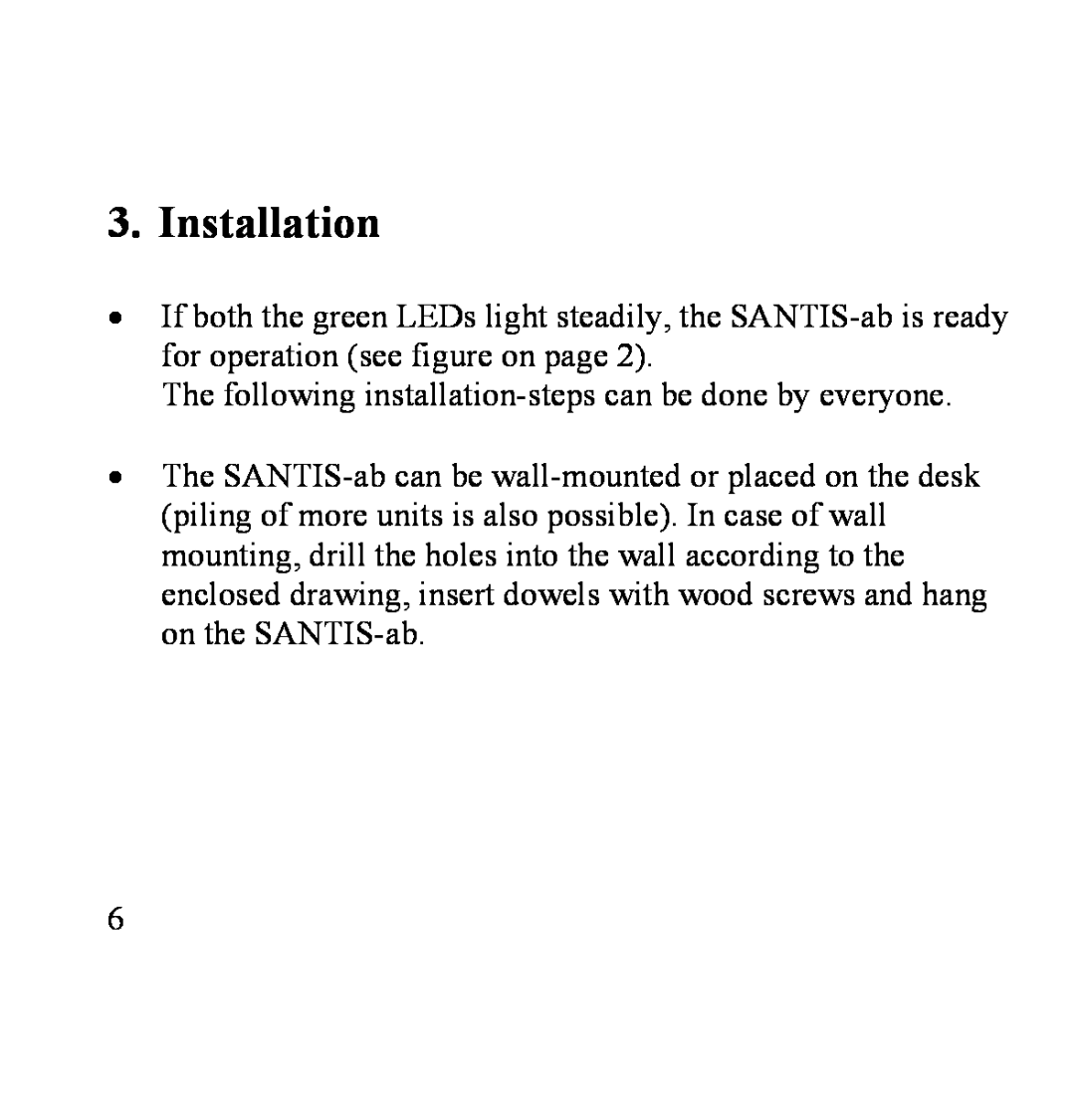 Siemens SANTIS-ab user manual Installation 