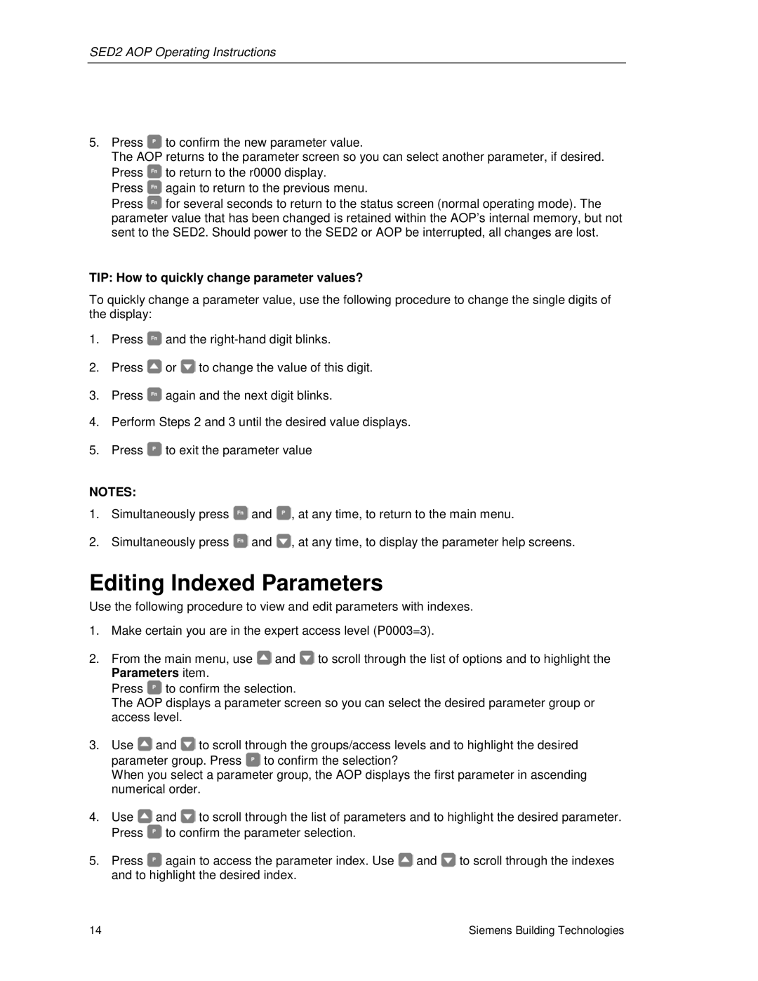 Siemens SED2 manual Editing Indexed Parameters, TIP How to quickly change parameter values? 