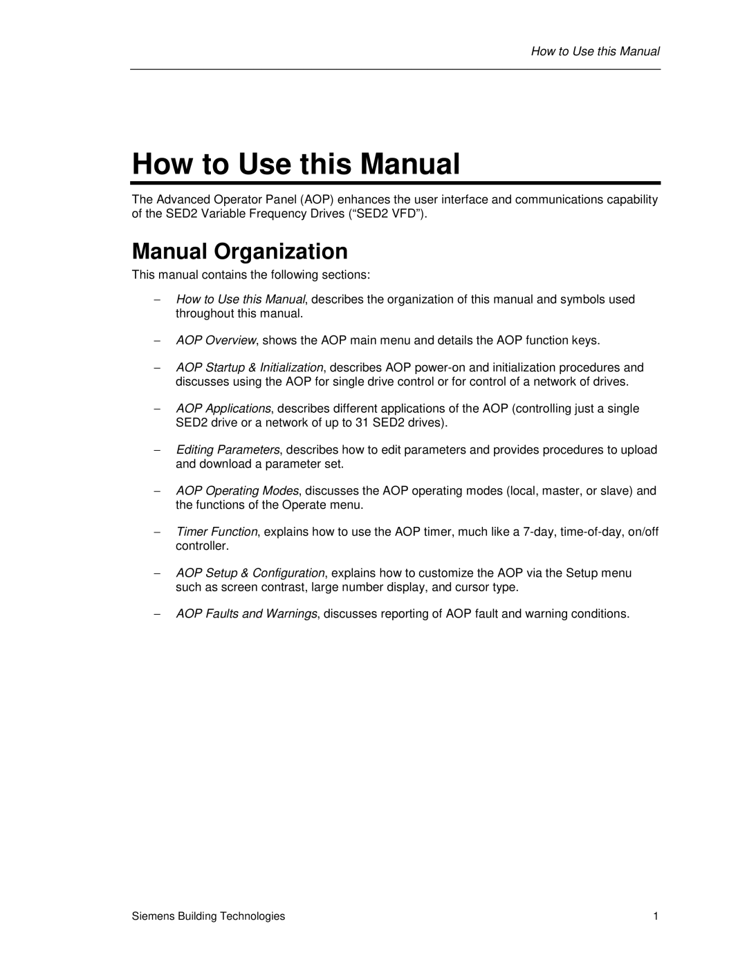 Siemens SED2 manual How to Use this Manual, Manual Organization 