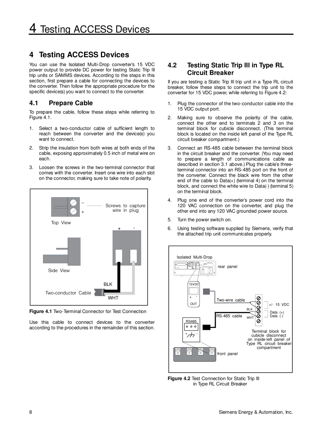 Siemens SG-6048-01 manual Testing Access Devices, Prepare Cable, Testing Static Trip III in Type RL Circuit Breaker 