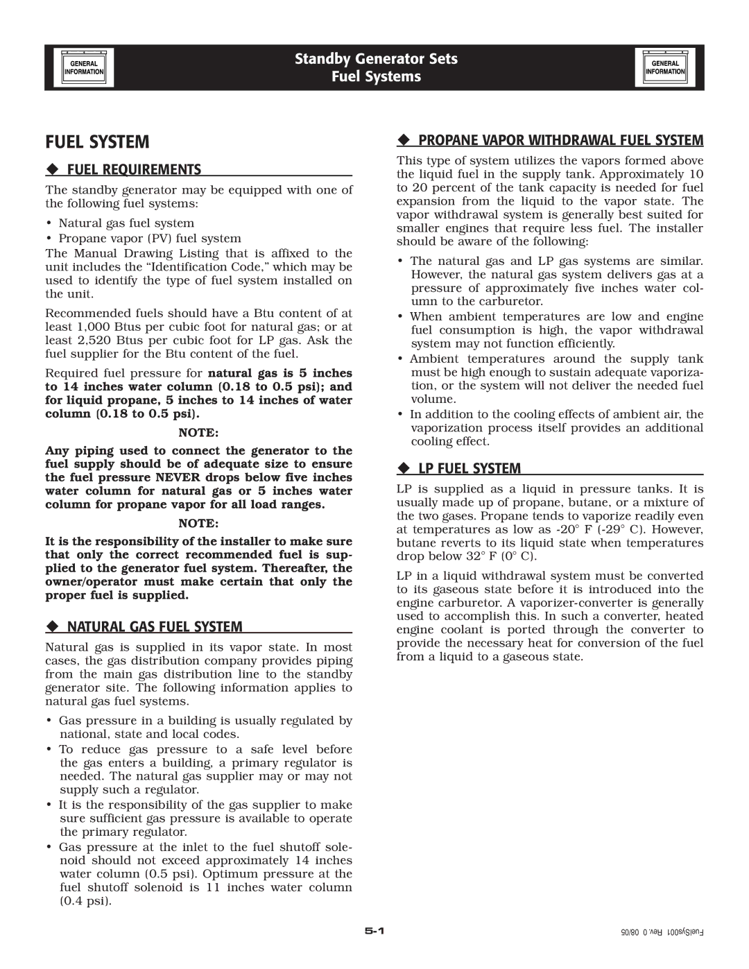 Siemens SG035 owner manual ‹ Fuel Requirements, ‹ Natural GAS Fuel System, ‹ LP Fuel System 