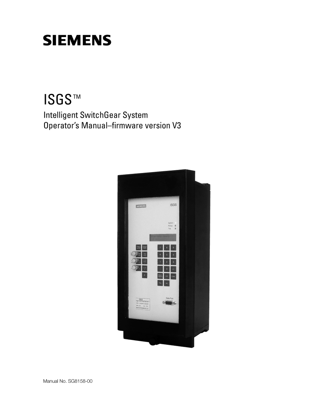 Siemens manual Isgstm, Manual No. SG8158-00 