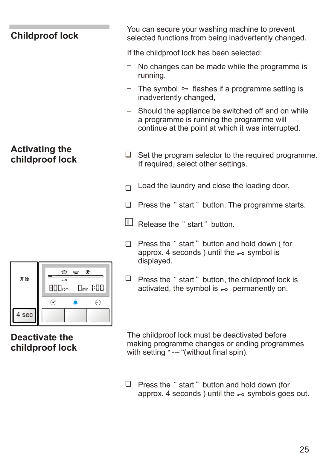 Siemens WD7005, Silver WD7205 Childproof lock Activating the childproof lock, Deactivate the childproof lock 