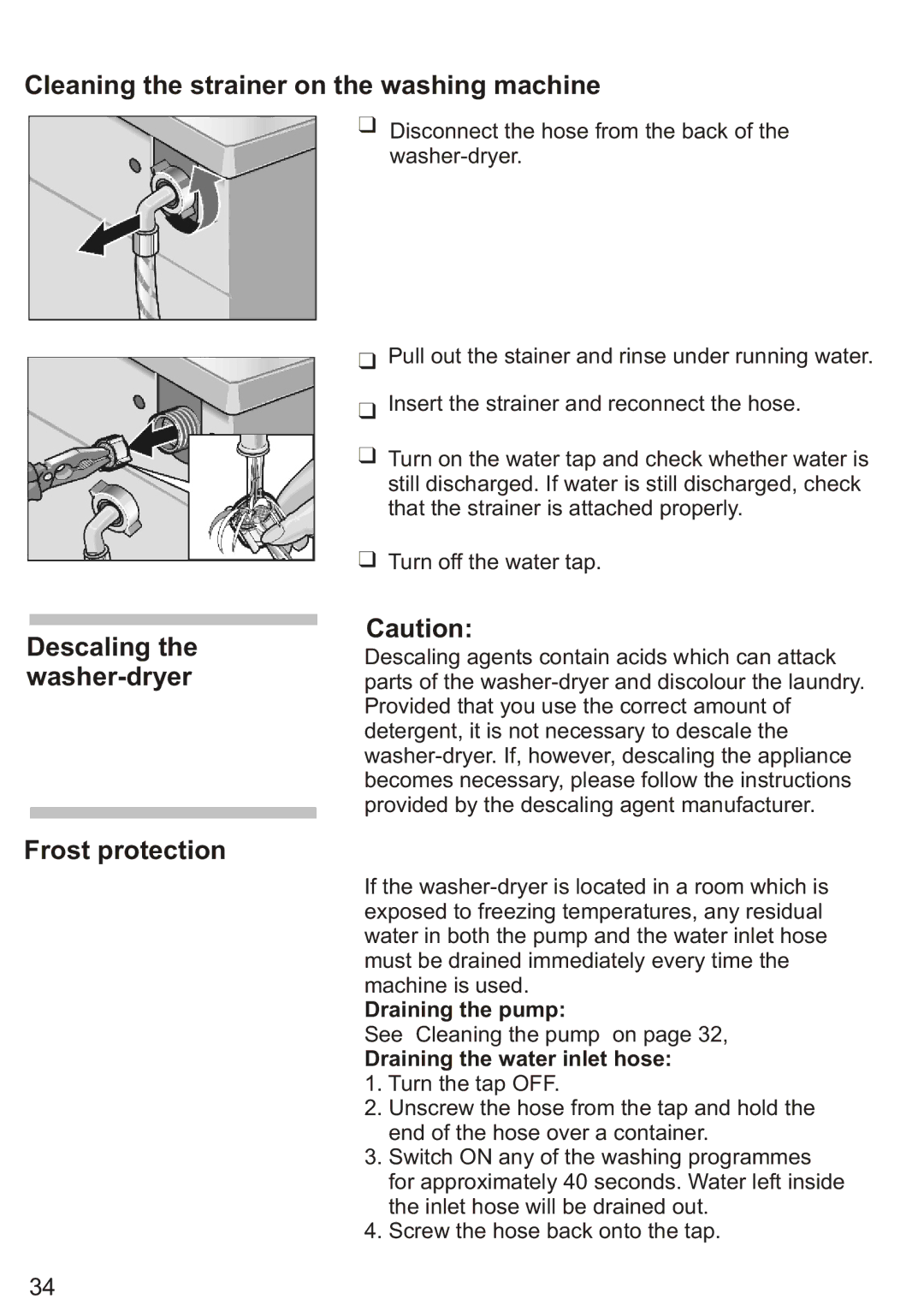 Siemens Silver WD7205, WD7005 installation instructions Frost protection, Draining the pump, Draining the water inlet hose 