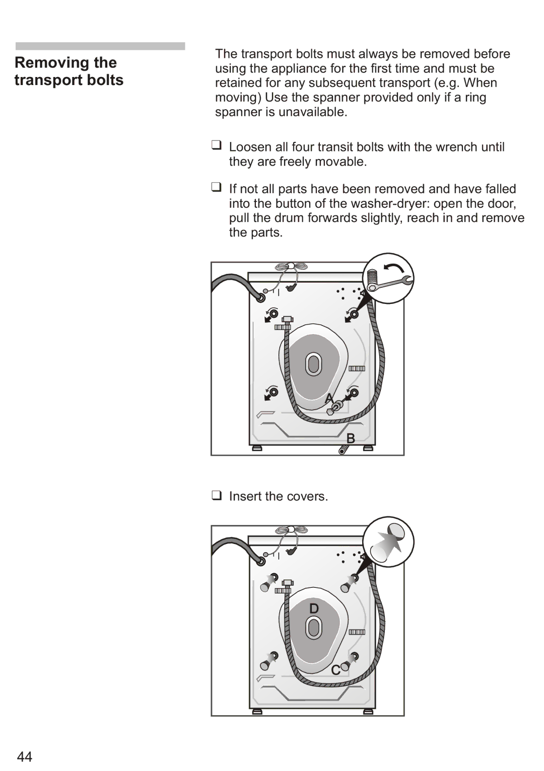 Siemens Silver WD7205, WD7005 installation instructions Removing the transport bolts 