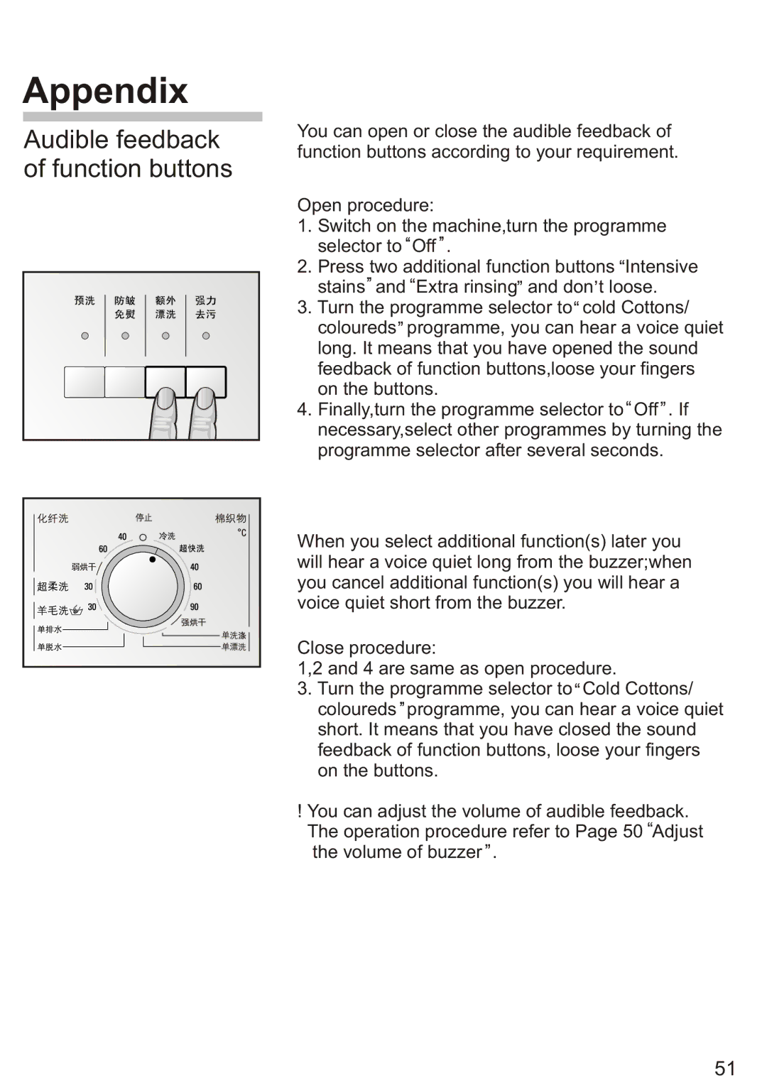 Siemens WD7005, Silver WD7205 installation instructions Audible feedback of function buttons 