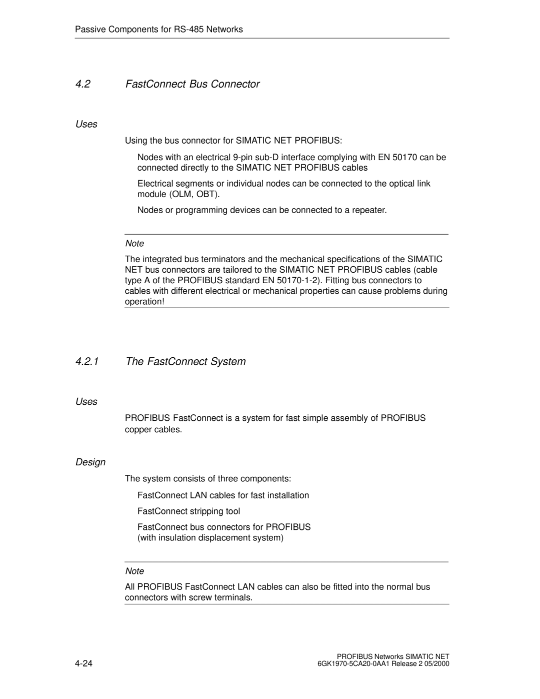Siemens SIMATIC NET PROFIBUS manual FastConnect Bus Connector, FastConnect System 