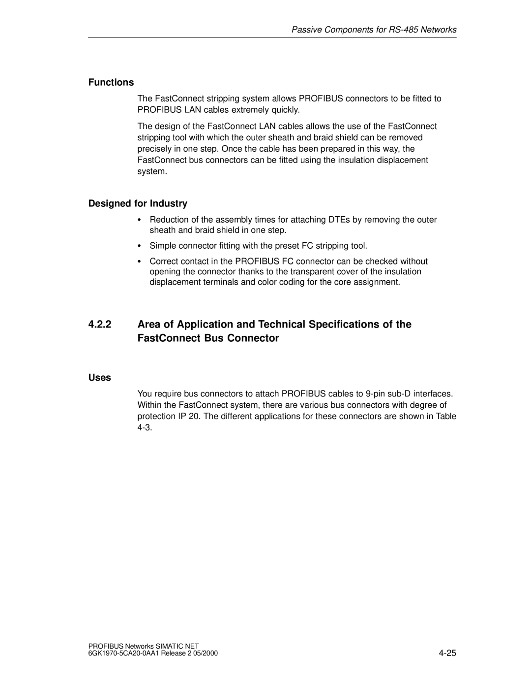 Siemens SIMATIC NET PROFIBUS manual Functions, Designed for Industry 