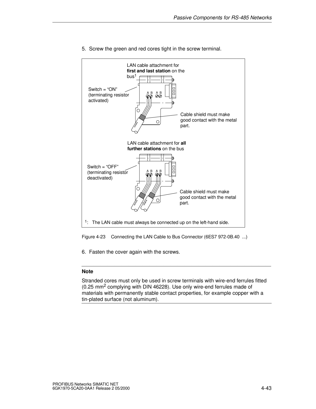 Siemens SIMATIC NET PROFIBUS manual Connecting the LAN Cable to Bus Connector 6ES7 972-0B.40 