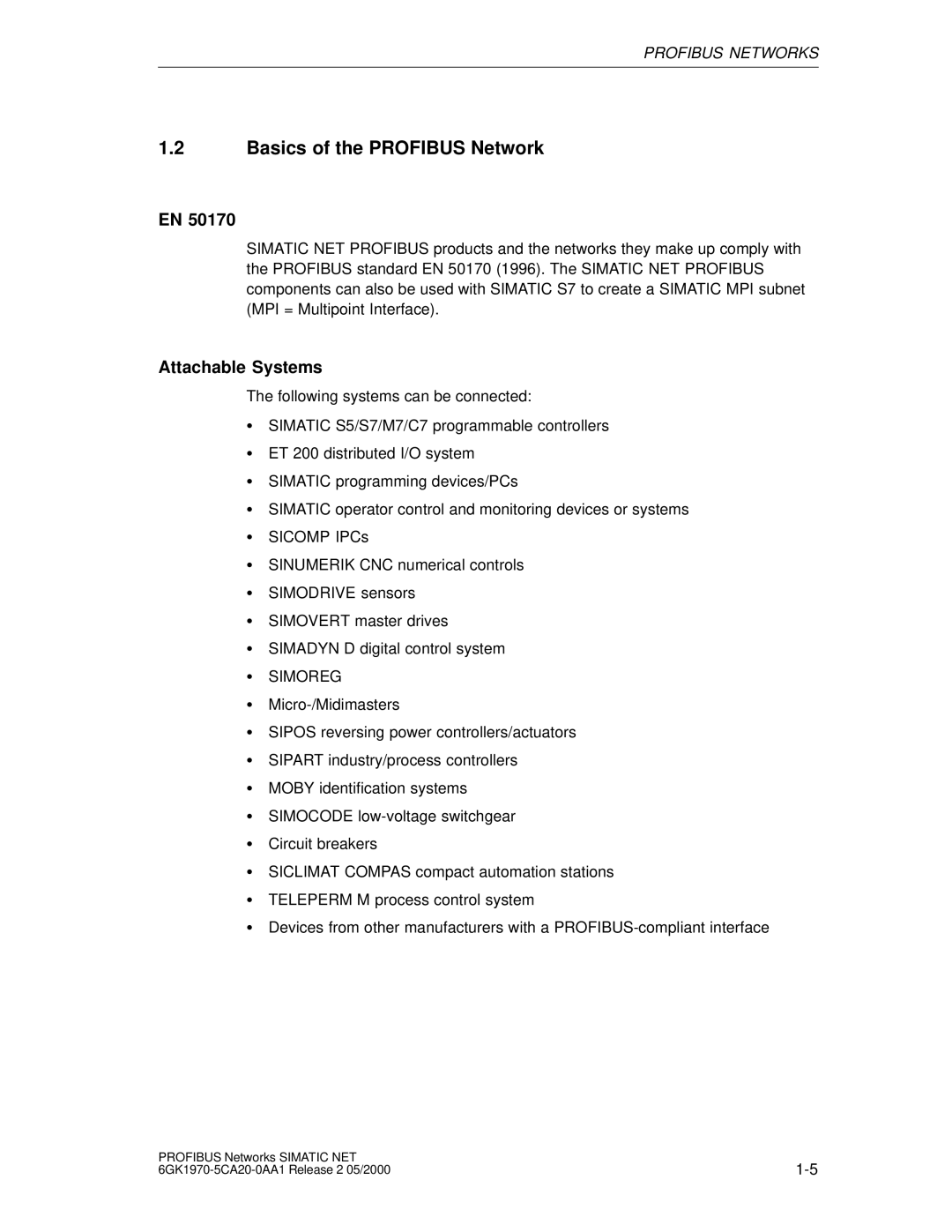 Siemens SIMATIC NET PROFIBUS manual Basics of the Profibus Network, Attachable Systems 