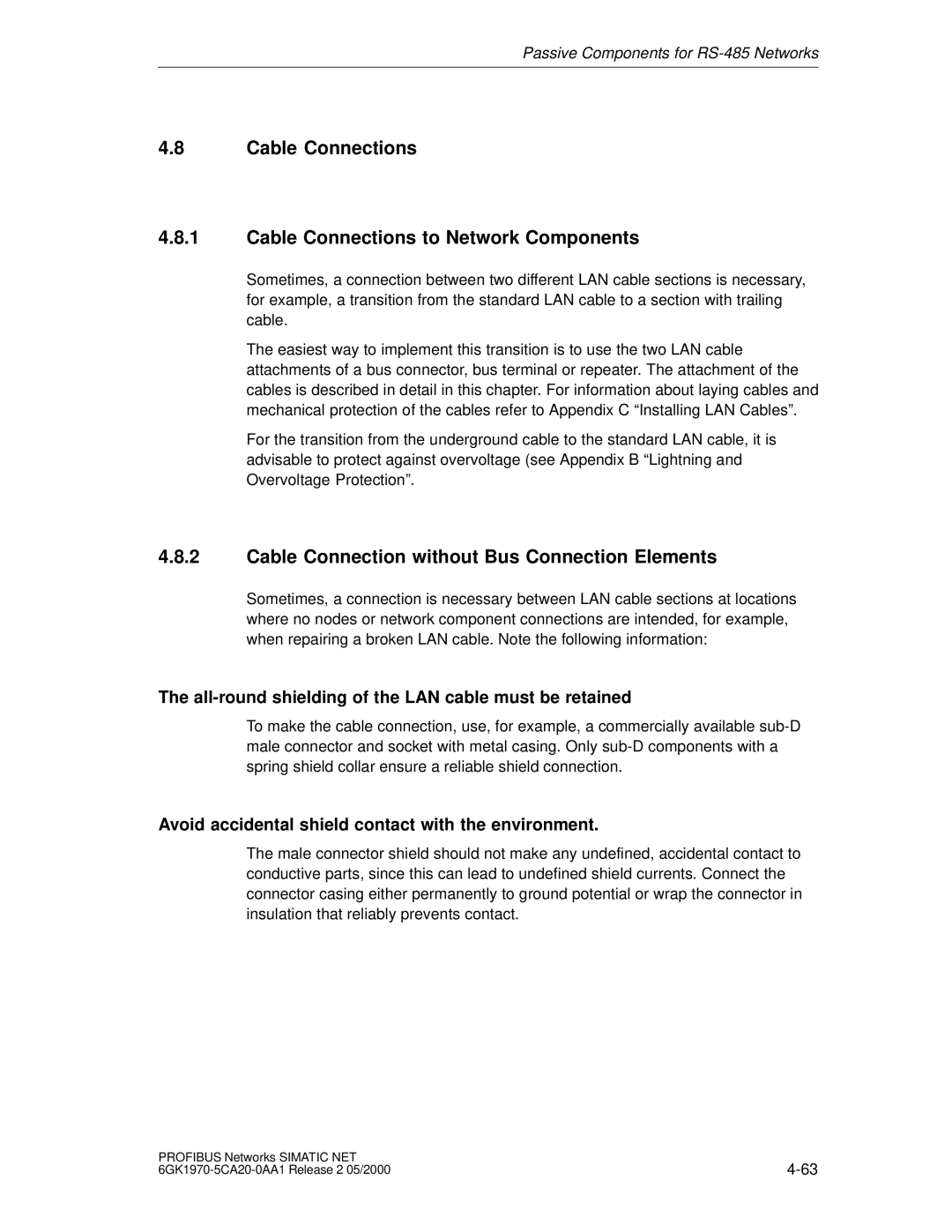 Siemens SIMATIC NET PROFIBUS manual Cable Connections Cable Connections to Network Components 