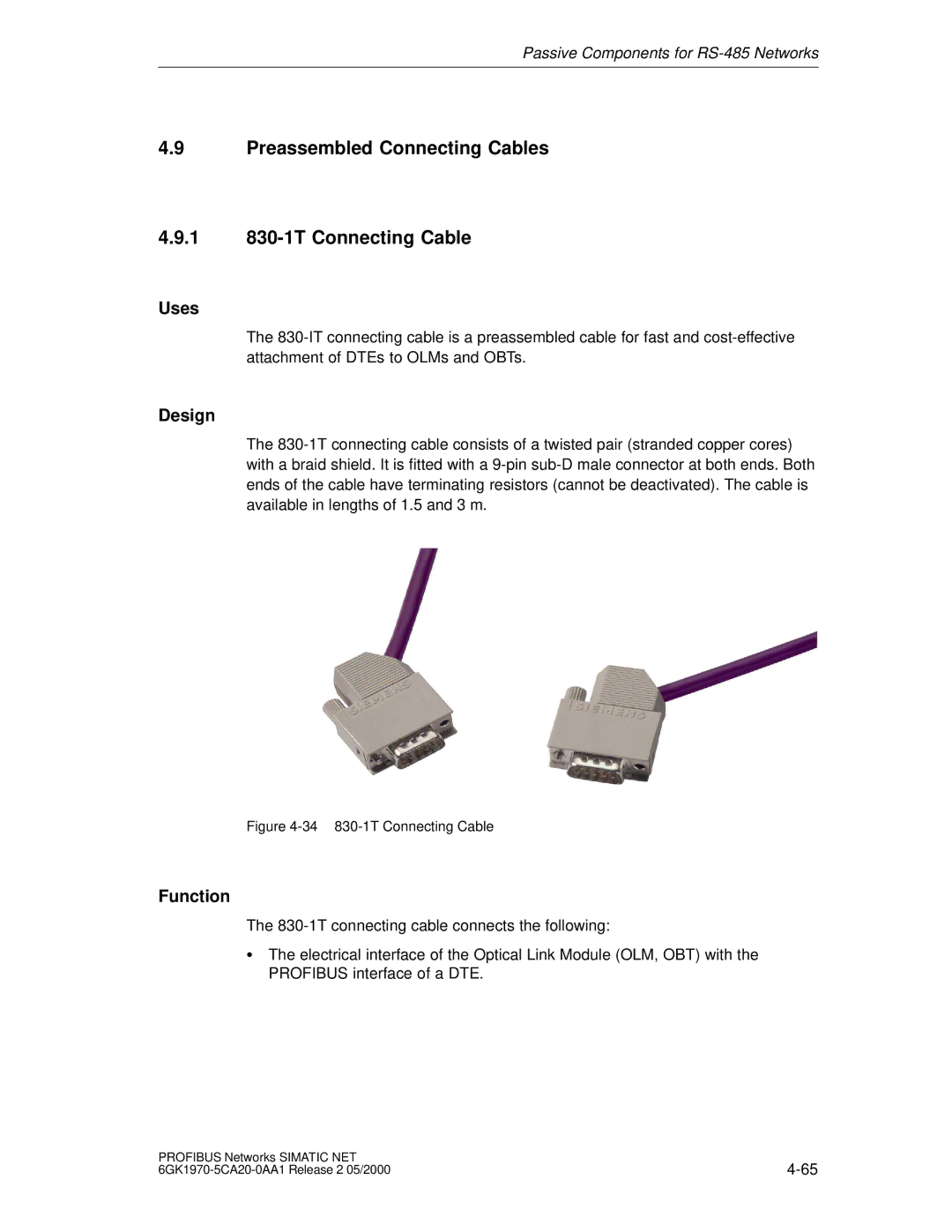 Siemens SIMATIC NET PROFIBUS manual Preassembled Connecting Cables 1 830-1T Connecting Cable, Function 