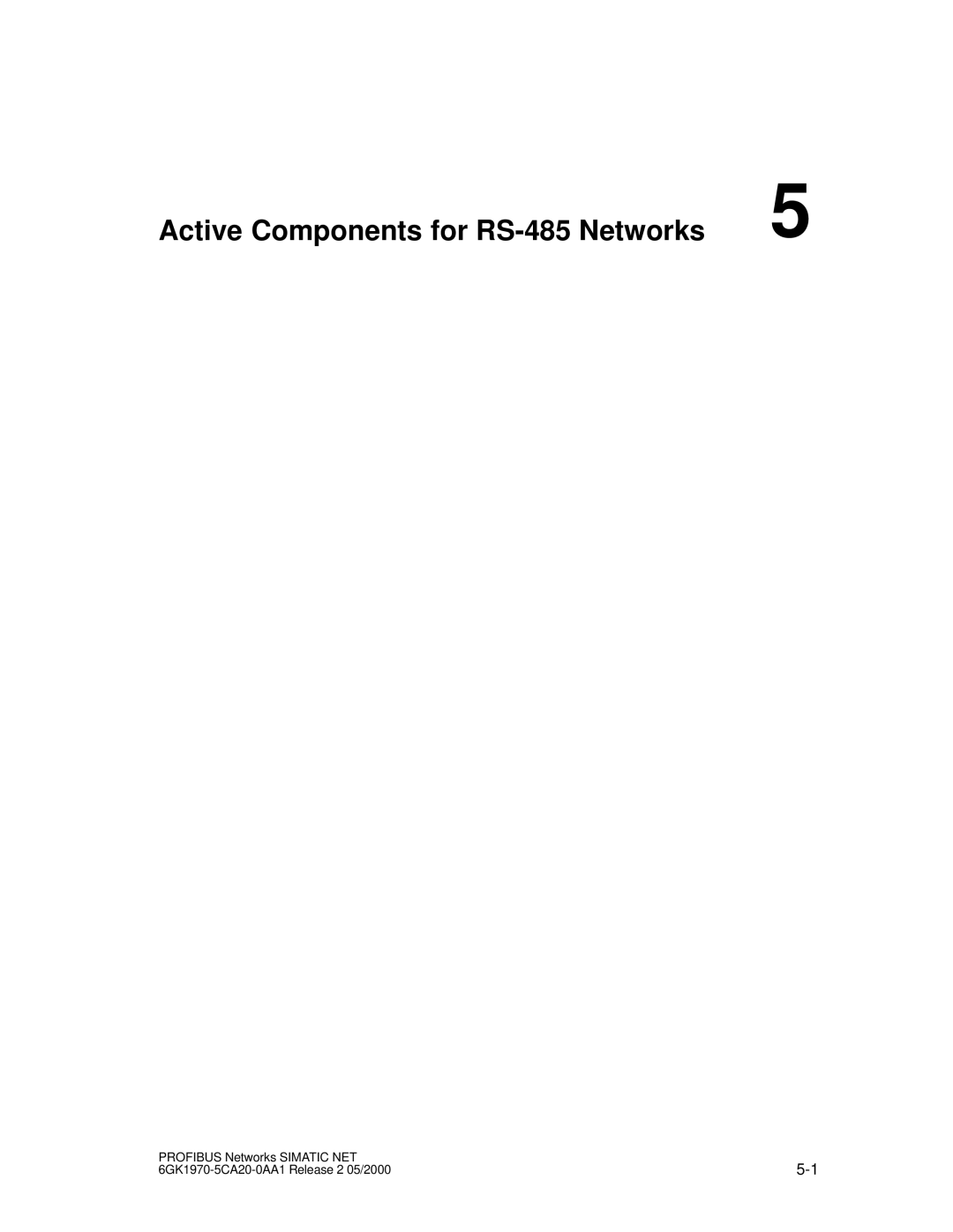 Siemens SIMATIC NET PROFIBUS manual Active Components for RS-485 Networks 