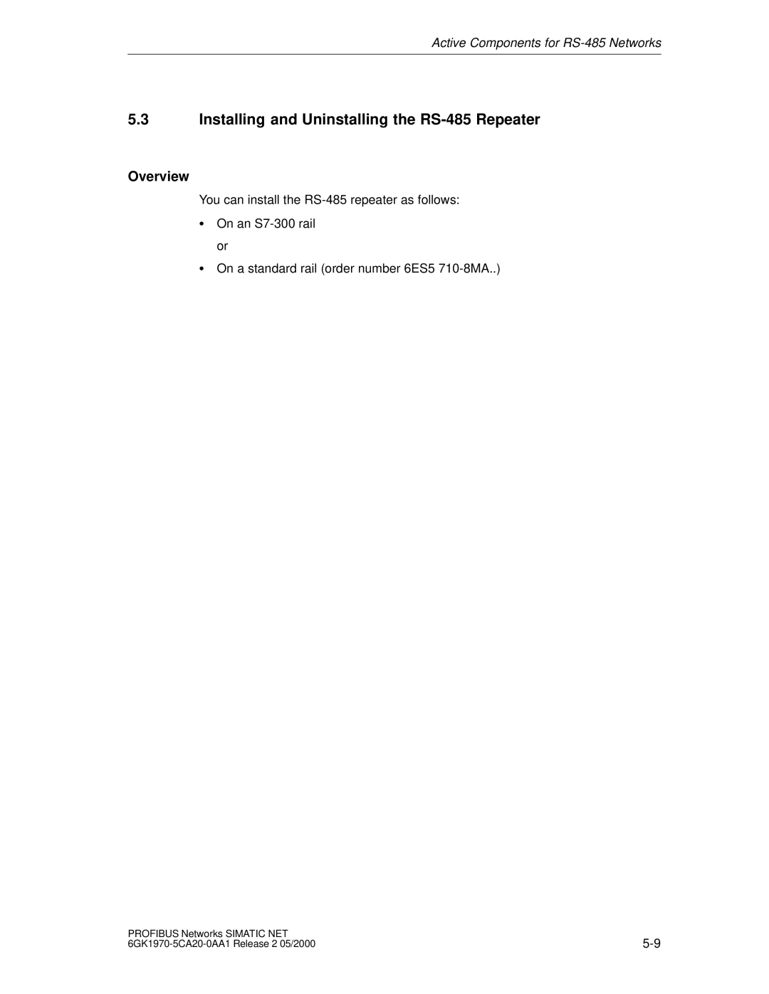 Siemens SIMATIC NET PROFIBUS manual Installing and Uninstalling the RS-485 Repeater, Overview 